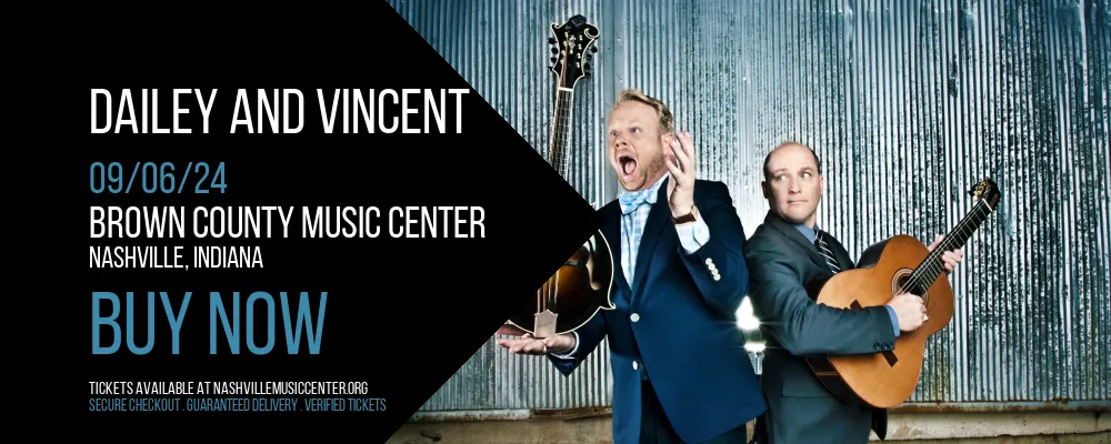 Dailey and Vincent at Brown County Music Center