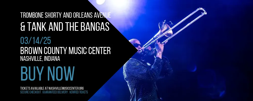 Trombone Shorty And Orleans Avenue & Tank and The Bangas at Brown County Music Center