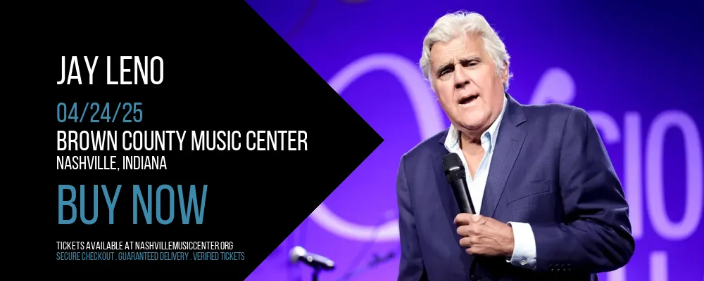 Jay Leno at Brown County Music Center